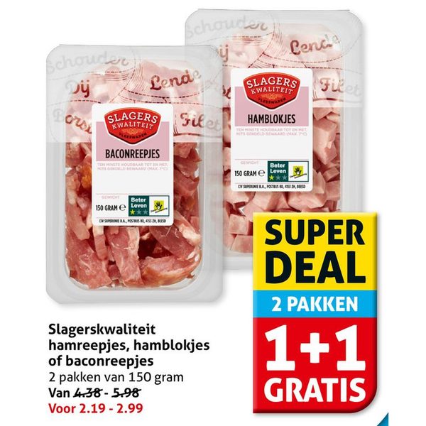 Slagerskwaliteit hamreepjes, hamblokjes of baconreepjes